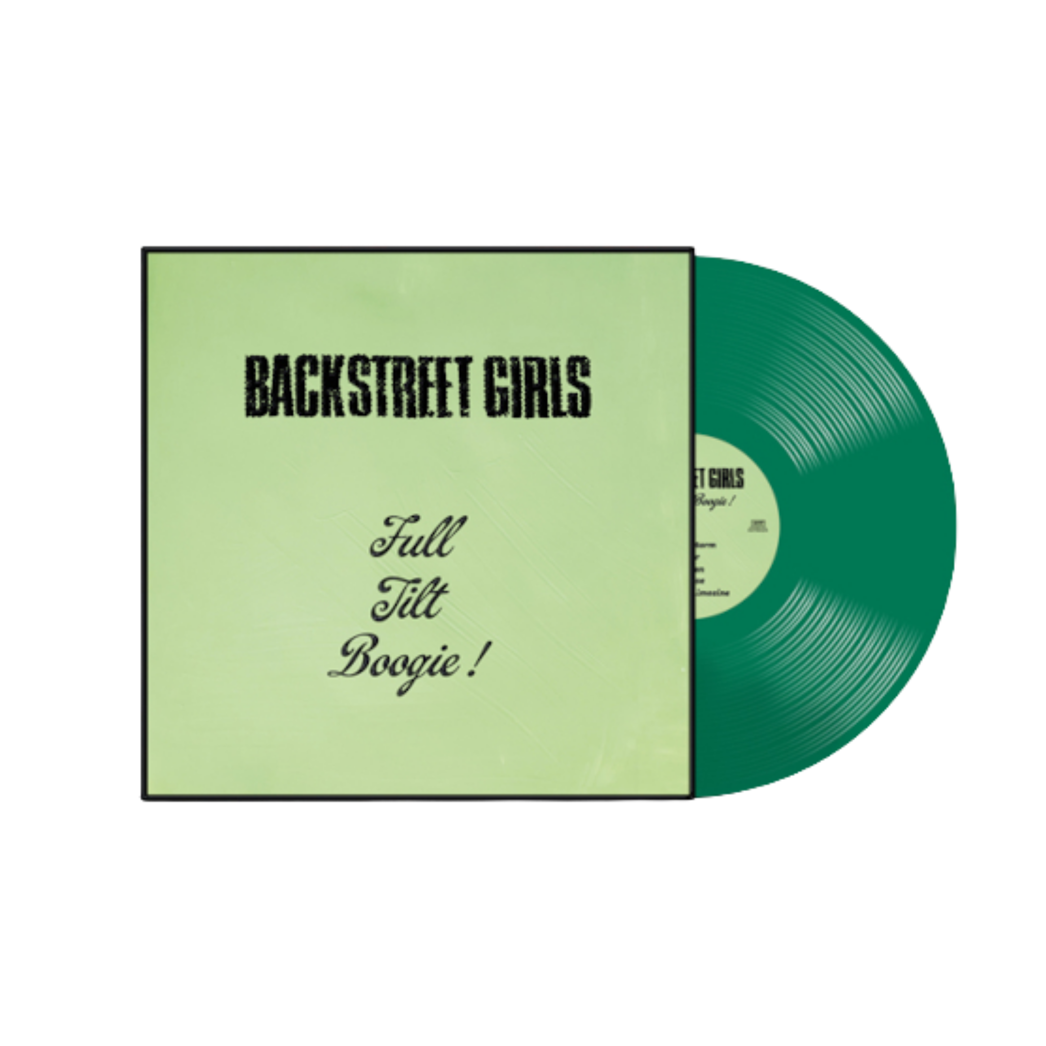 BACKSTREET GIRLS - Full Tilt Boogie [Green Vinyl]