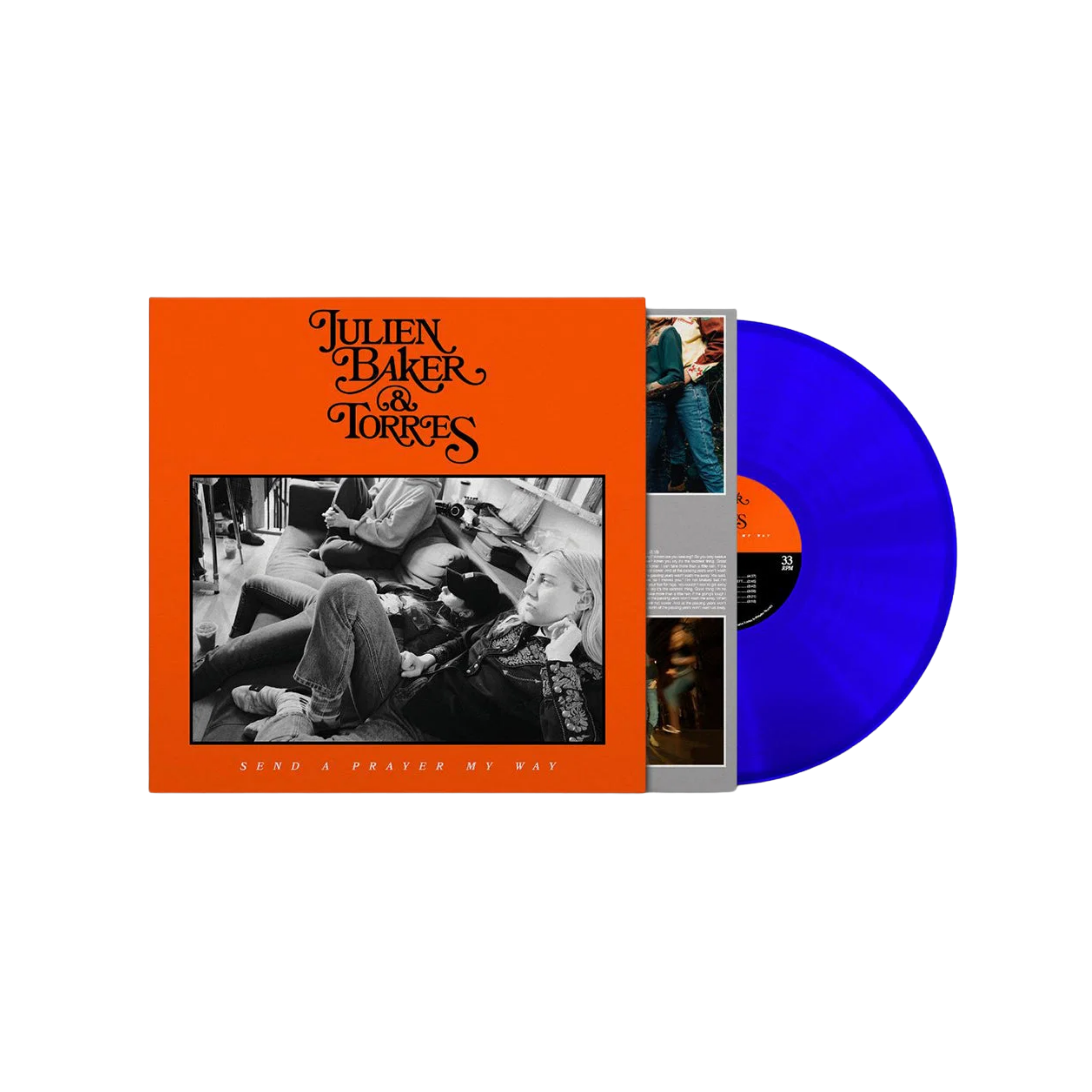 JULIEN BAKER & TORRES - Send a Prayer My Way
